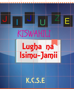 Jijuze Kiswahili Lugha Na Isimu Jamii Kidato 1-4