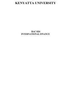 BAC 820: International Finance Notes- Kenyatta University