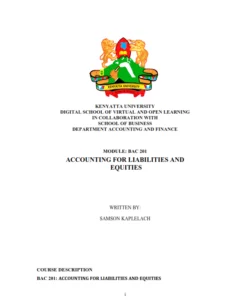 BAC 201: ACCOUNTING FOR LIABILITIES AND EQUITIES NOTES- KENYATTA UNIVERSITY