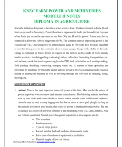 KNEC FARM POWER AND MACHINERIES MODULE II NOTES - DIPLOMA IN AGRICULTURE