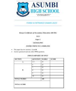 2023 ASUMBI GIRLS (ENTRANCE PRE – MOCK) – GEOGRAPHY PAPER 1 -2 EXAM WITH MS