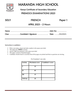 2023 Maranda High School Mock (April)- French  Paper 1-3 Examination with Marking Schemes