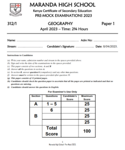2023 Maranda High School Mock (April)- Geography  Paper 1-2 Examination with Marking Schemes