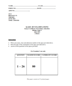 2023 KASSU JET EXAMINATION BIOLOGY  PAPER 1 -3 EXAM WITH MARKING SCHEMES