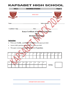 2023 KAPSABET BOYS MOCK II EXAMINATION BUSINESS STUDIES PAPER 1 -2 EXAM WITH MARKING SCHEMES