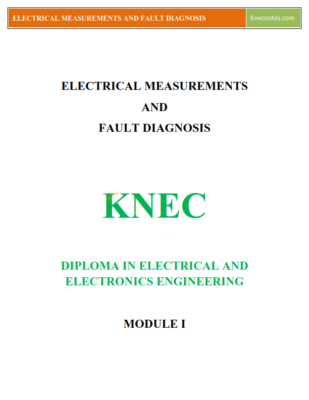 KNEC Electrical Measurements and Fault Diagnosis Notes - Elimu Cloud ...