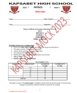 2023 KAPSABET BOYS MOCK II EXAMINATION PHYSICS   PAPER 1 -2 EXAM WITH MARKING SCHEMES
