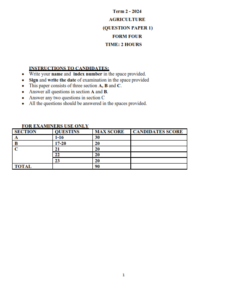 2024 FORM 4  AGRICULTURE  PAPER 1-2 END TERM 2 EXAMINATIONS  WITH MARKING SCHEMES – SET 1