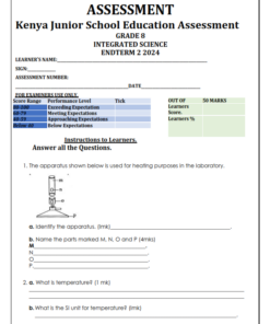 2024 GRADE 7 INTEGRATED SCIENCE  END TERM 2 EXAMS WITH MARKING SCHEME