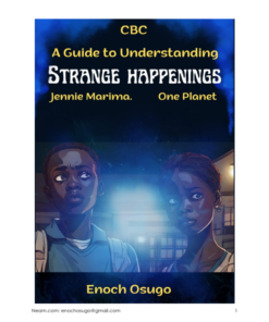 Grade 7 Guide to Understanding Strange Happenings