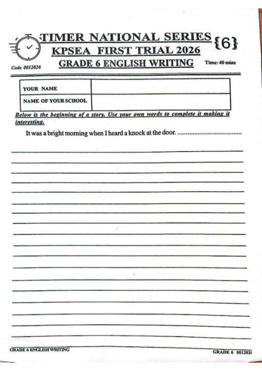 2026 GRADE 6 KPSEA FIRST TRIAL TIMER NATIONAL SERIES EXAMS WITH ANSWERS ...