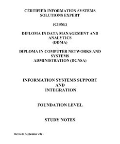 INFORMATION SYSTEMS SUPPORT AND INTEGRATION NOTES - CISSE FOUNDATION LEVEL