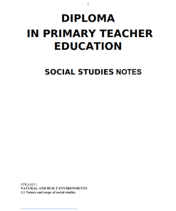 DPTE SOCIAL STUDIES NOTES - DIPLOMA IN PRIMARY TEACHER EDUCATION