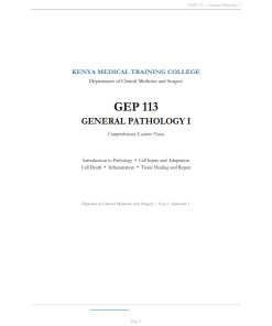 GEP 113: General Pathology I  Notes - KMTC