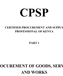 CPSP-K PART I PROCUREMENT OF GOODS, SERVICES AND WORKS NOTES