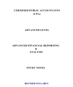CPA INTERMEDIATE LEVEL -  FINANCIAL REPORTING AND ANALYSIS NOTES