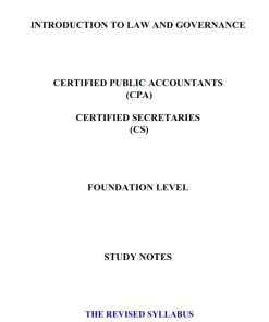 INTRODUCTION TO LAW AND GOVERNANCE NOTES - CS FOUNDATION LEVEL
